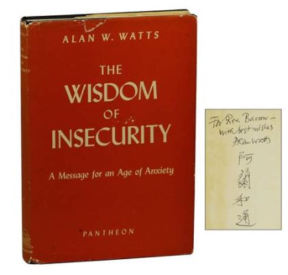  Wisdom of Insecurity: A Philosophical Guide to Living Without Fear -  A Tapestry of Self-Discovery and Acceptance Woven Through Existential Threads